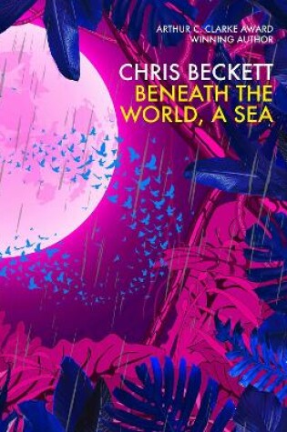 Cover of Beneath the World, a Sea