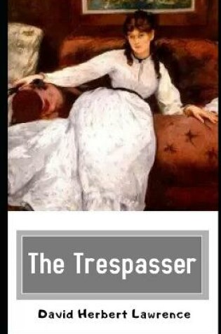 Cover of The Trespasser Illustrated