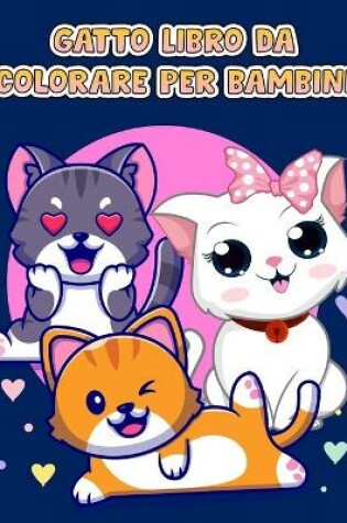 Cover of Libro da colorare gatto carino per i bambini