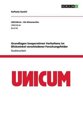 Cover of Grundlagen kooperativen Verhaltens im Blickwinkel verschiedener Forschungsfelder