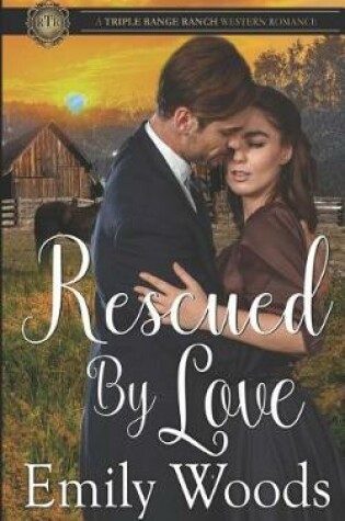 Cover of Rescued by Love