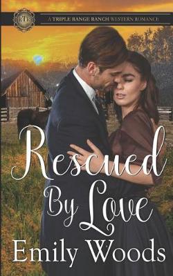 Book cover for Rescued by Love