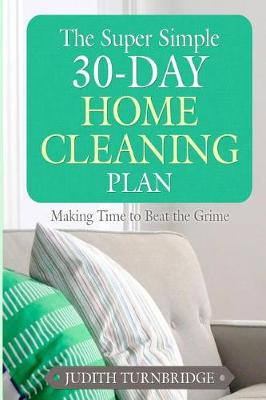Book cover for The Super Simple 30-Day Home Cleaning Plan
