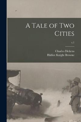 Book cover for A Tale of Two Cities; c.1