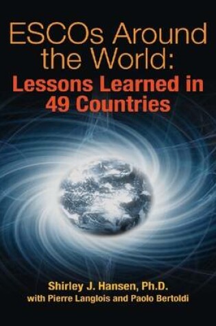 Cover of ESCOs Around the World: Lessons Learn in 49 Countries