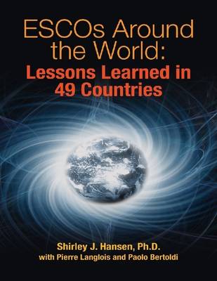 Book cover for ESCOs Around the World: Lessons Learn in 49 Countries