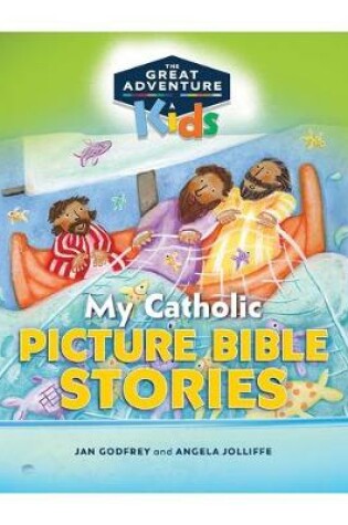 Cover of My Catholic Picture Bible Stories