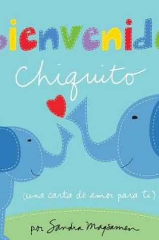 Cover of Bienvenido chiquito