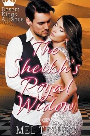 Cover of The Sheikh's Royal Widow