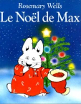 Book cover for Le Noel de Max