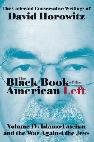 Cover of The Black Book of the American Left Volume 4