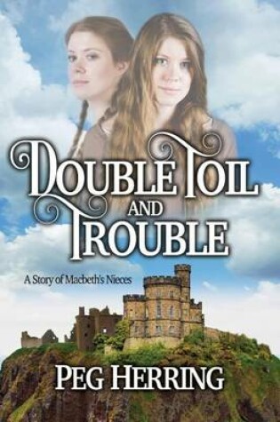 Cover of Double Toil & Trouble