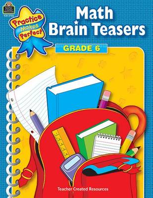 Book cover for Math Brain Teasers Grade 6