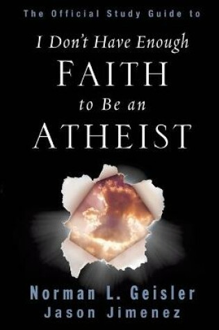 Cover of The Official Study Guide to I Don't Have Enough Faith to Be an Atheist