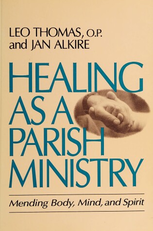 Cover of Healing as a Parish Ministry