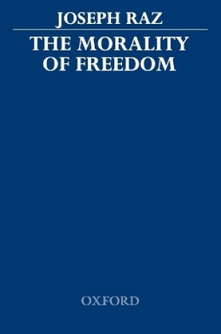 Cover of The Morality of Freedom