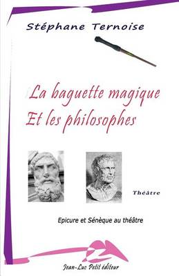 Book cover for La baguette magique et les philosophes