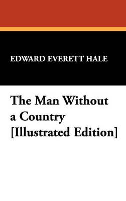 Book cover for The Man Without a Country [Illustrated Edition]