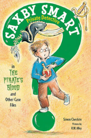 Cover of The Pirate's Blood and Other Case Files