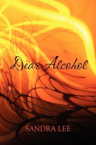 Cover of Dear Alcohol