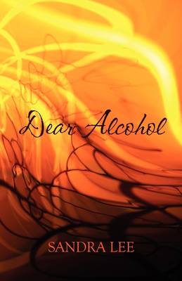 Book cover for Dear Alcohol