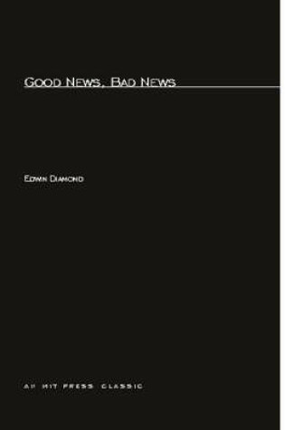 Cover of Good News, Bad News