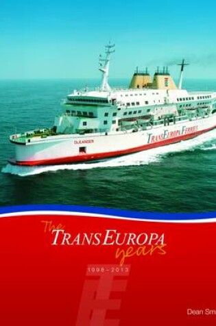 Cover of Trans Europa Years 1998-2013