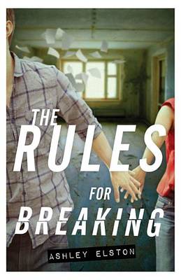Cover of The Rules for Breaking