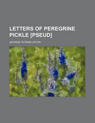 Book cover for Letters of Peregrine Pickle [Pseud]