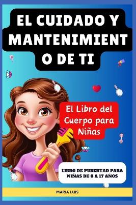 Book cover for El Cuidado Y Mantenimient O De Ti