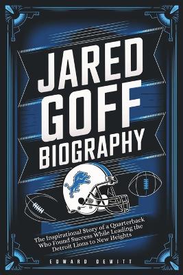 Cover of Jared Goff Biography