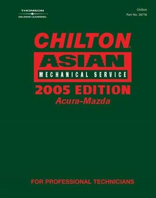 Book cover for Chilton Asian Volume 1 Mechanical Service 2005 Edition