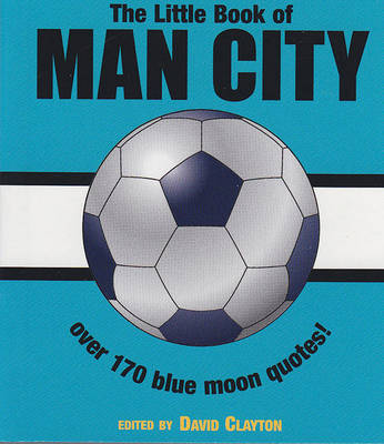 Cover of The Little Book of Man City