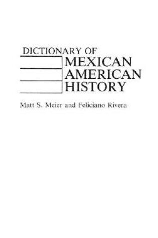 Cover of Dictionary of Mexican American History