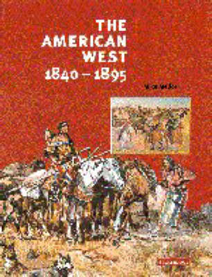 Cover of The American West, 1840–1895