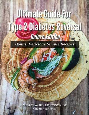 Book cover for Ultimate Guide For Type 2 Diabetes Reversal Deluxe Edition