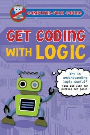 Cover of Get Coding with Logic