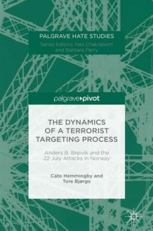 Cover of The Dynamics of a Terrorist Targeting Process