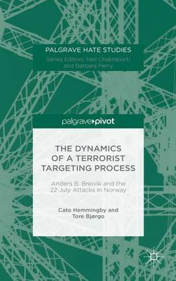 Cover of The Dynamics of a Terrorist Targeting Process