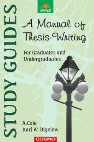 Cover of A Manual of Thesis-writing