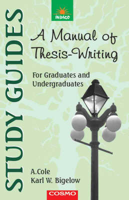 Book cover for A Manual of Thesis-writing