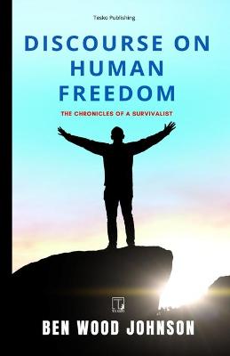 Book cover for Discourse on Human Freedom