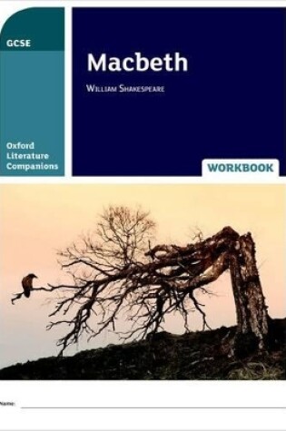 Cover of Oxford Literature Companions: Macbeth Workbook