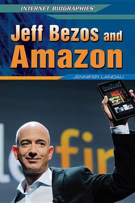 Book cover for Jeff Bezos and Amazon