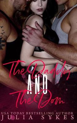 Book cover for The Daddy and the Dom