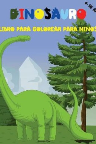 Cover of Dinosauro Libro Para Colorear Para Ninos