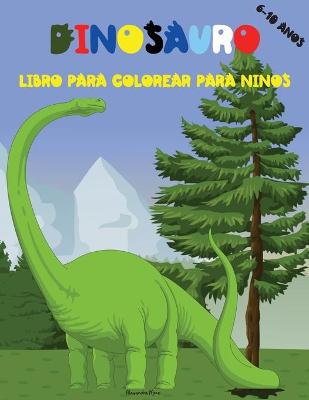 Book cover for Dinosauro Libro Para Colorear Para Ninos