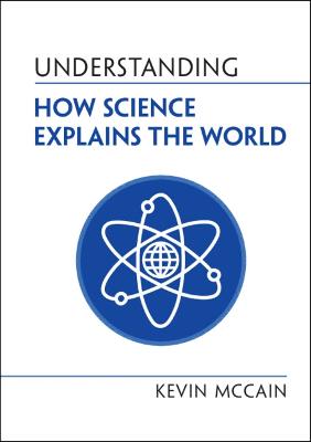 Cover of Understanding How Science Explains the World