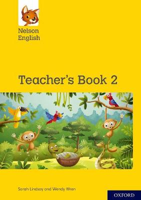 Book cover for Nelson English: Year 2/Primary 3: Teacher's Book 2