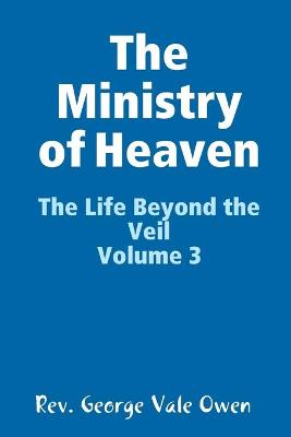 Book cover for The Ministry of Heaven